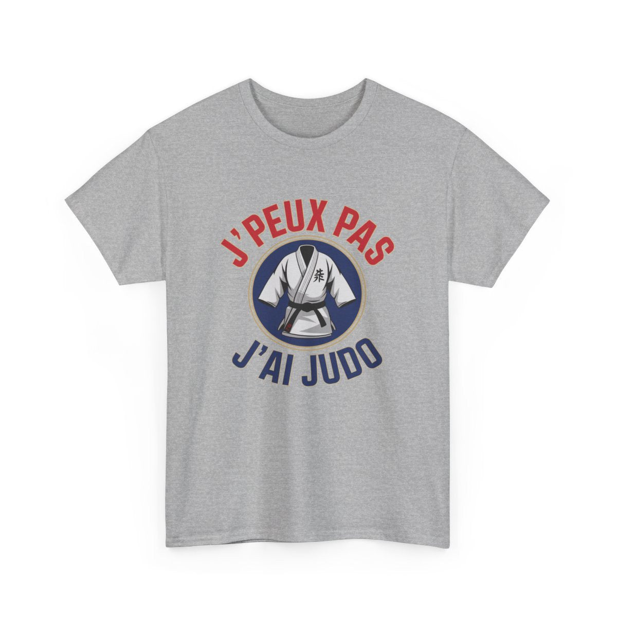 T-shirt judo drôle  J’peux pas j’ai judo  Blanc gris noir S à 3XL
