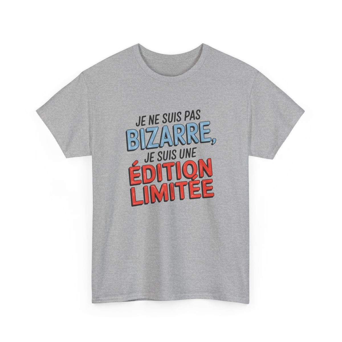 T-shirt édition limitée drôle Je ne suis pas bizarre Blanc et gris  S à 3XL