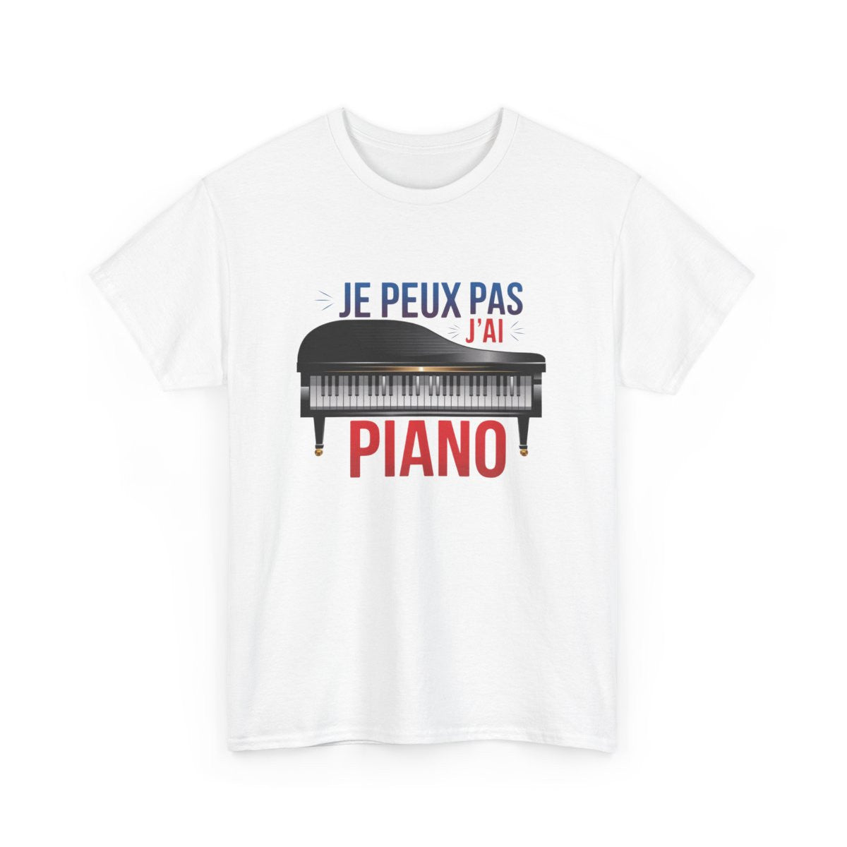 T-shirt pianiste J’peux pas j’ai piano – Musique humour tee shirt