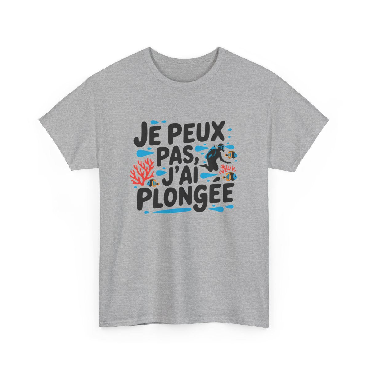 T-shirt plongeuse drôle J’peux pas j’ai plongée Idée cadeau amusant Humour sport mer