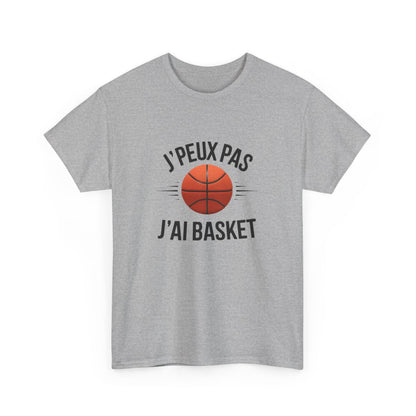 T-shirt Je peux pas j’ai basket  sport drôle pour basketteur Idée cadeau tee shirt