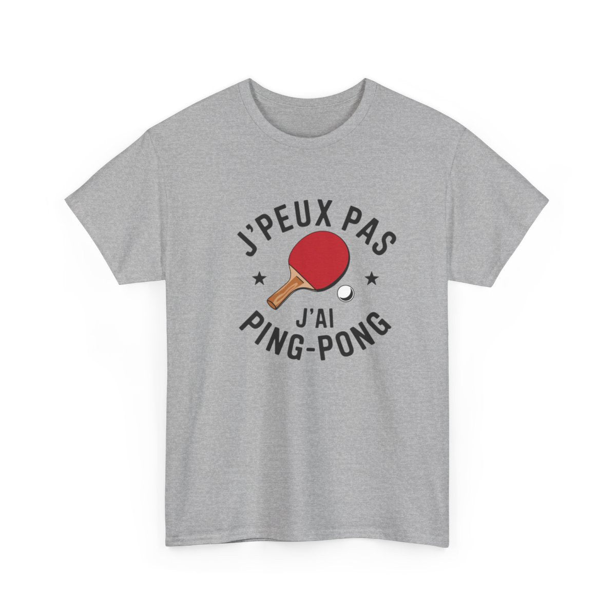 T-shirt Je peux pas j’ai ping-pong drôle sport tennis de table tee shirt