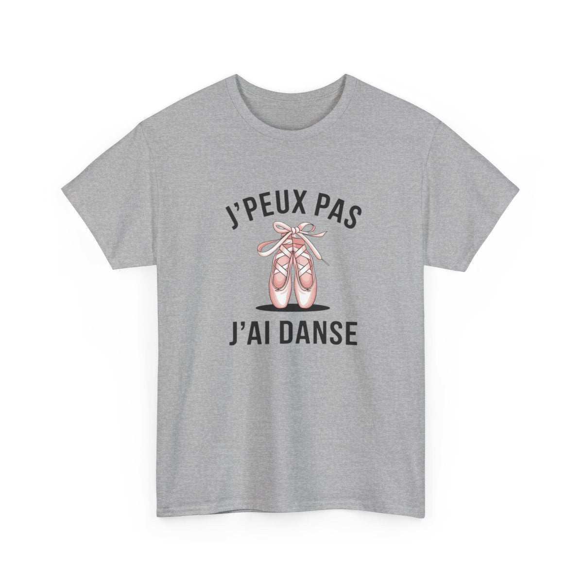 T-shirt humour danse J’peux pas j’ai danse  ballerine classique tee shirt femme