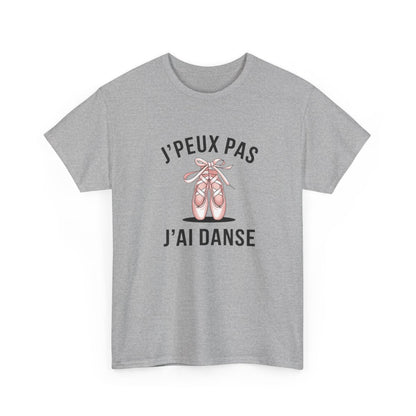 T-shirt humour danse J’peux pas j’ai danse  ballerine classique tee shirt femme