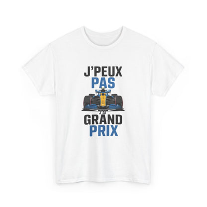 T-shirt humour Grand Prix F1  J’peux pas j’ai course auto tee shirt