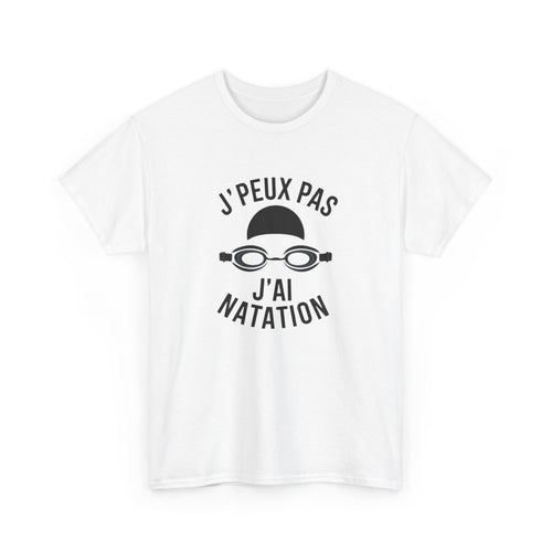 T-shirt humour natation  J’peux pas j’ai piscine nageur tee shirt