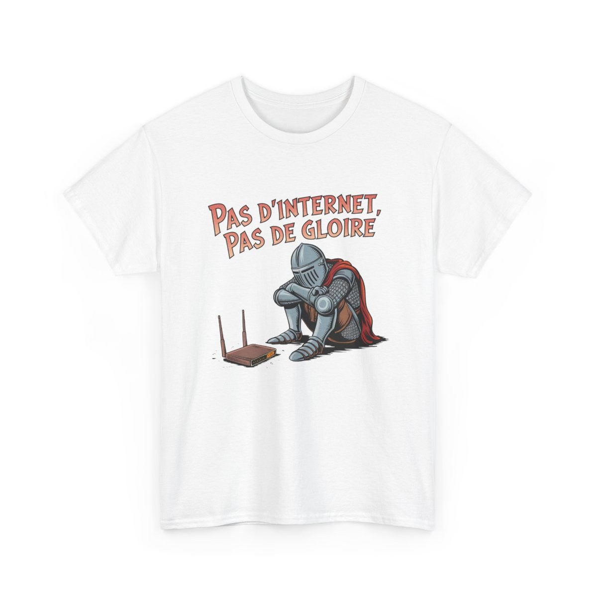 T shirt Chevalier Geek Pas d’Internet, Pas de Gloire  Humour Médiéval Déconnecté Blanc Noir Gris tee shirt
