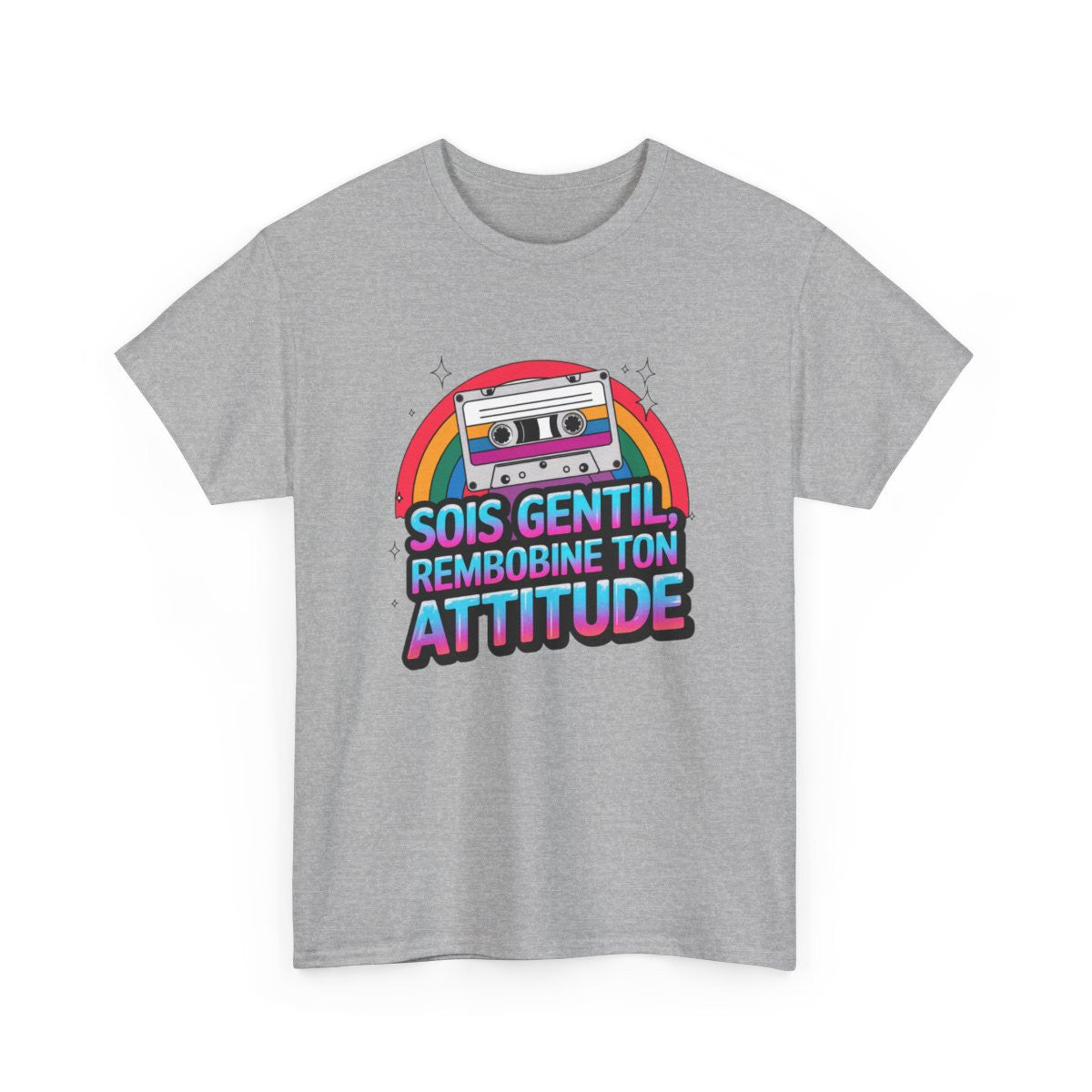 T shirt Rétro Cassette Vintage  Sois Gentil Rembobine Ton Attitude  Look 80s Positif Humour Blanc et Gris