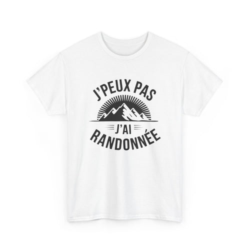 T shirt Rando J’peux Pas J’ai Randonnée Design MontagnTee-Shirt Marche  Nature Aventure Blanc Gris