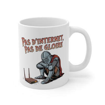 Mug Geek Drôle Pas d’Internet, Pas de Gloire Tasse Humour Chevalier  Développeur, Geek ou Collègue