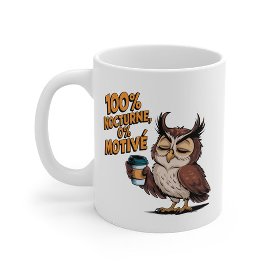 Mug 100% Nocturne 0% Motivé Tasse Chouette Café Drôle Paresse Fatigue Humour Hibou Matin Difficulté Réveil Cadeau Original Geek