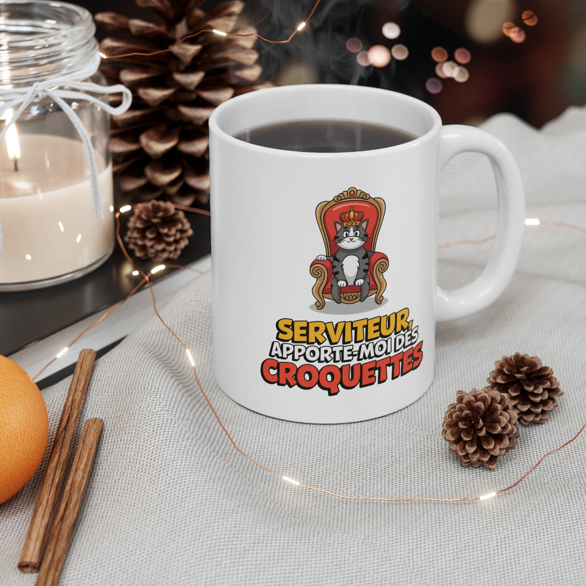 Mug Chat Royal Humour  Tasse Drôle Roi Chaton Trône Couronne Sarcasme Feline Attitude Paresse Gourmandise