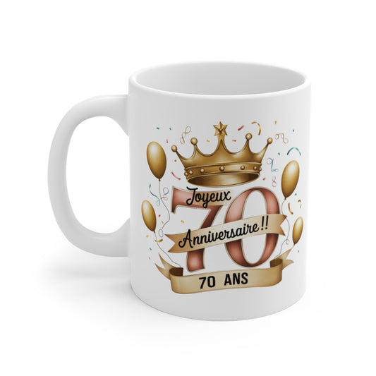 Mug Tasse Joyeux Anniversaire 70 Ans Design Couronne Royale & Ballons Dorés Idée Cadeau Symbolique et Festif