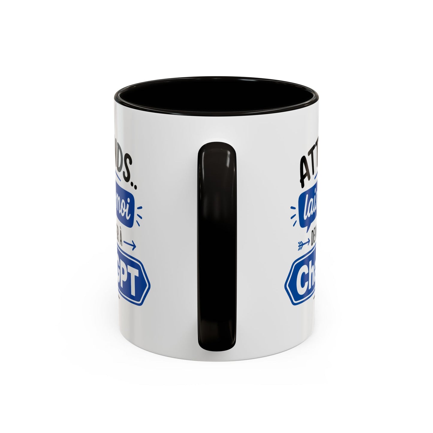 Tasse Attends Laisse-Moi Demander à ChatGPT – Mug Humour Intelligence Artificielle – Cadeau Geek 325ml