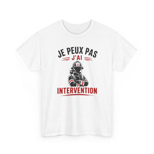 Tee-Shirt Femme Pompier – Humour Sapeur-Pompier Intervention – Cadeau Original pour Pompière Passionnée Secours Incendie