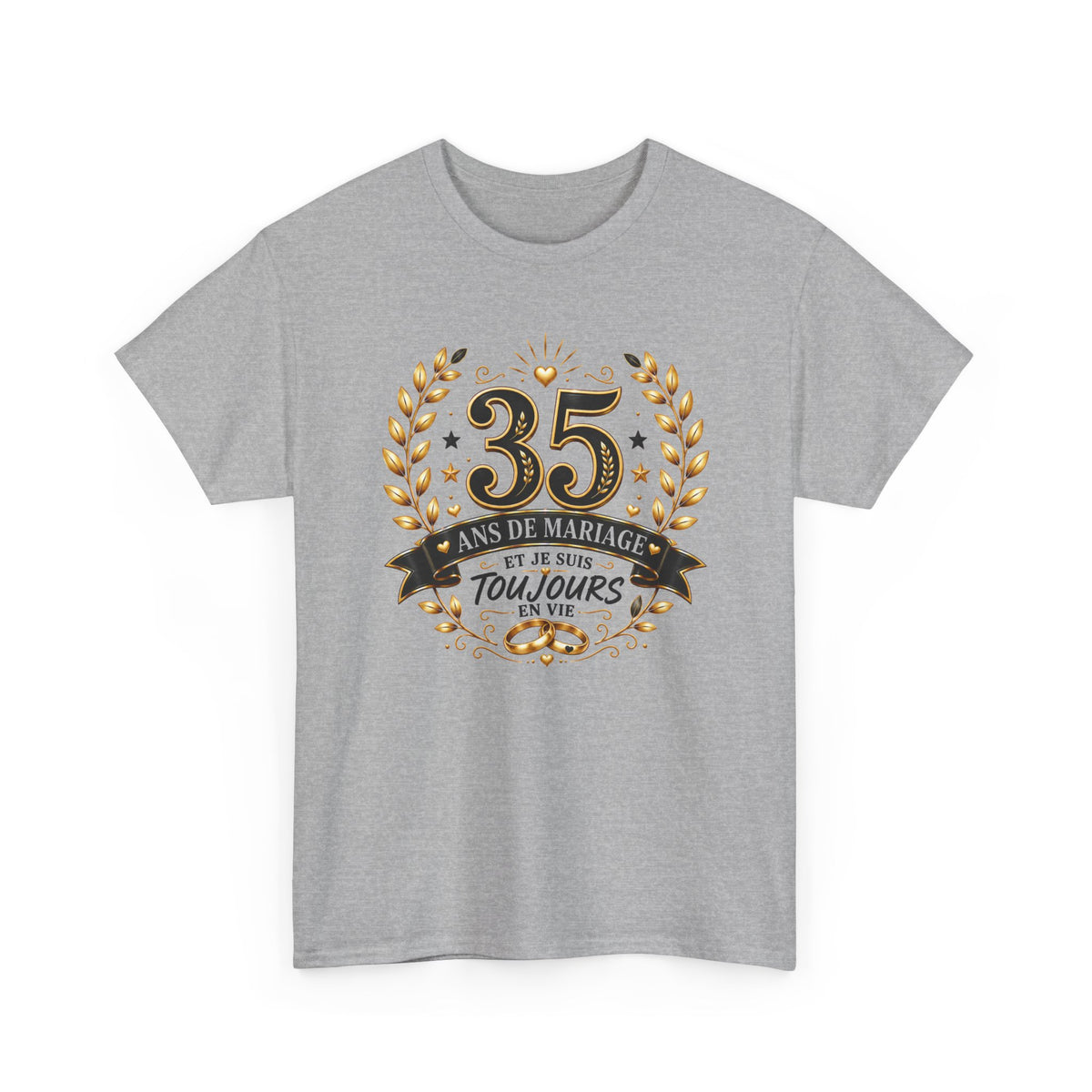 Tee Shirt 35 Ans de Mariage Homme Femme – Toujours en Vie – T-Shirt Humour Anniversaire de Mariage Couple Cadeau Original