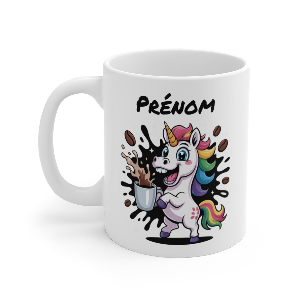 Tasse Licorne Personnalisée avec Prénom – Mug Drôle Caféine Licorne Arc-en-Ciel pour Fille ou Femme