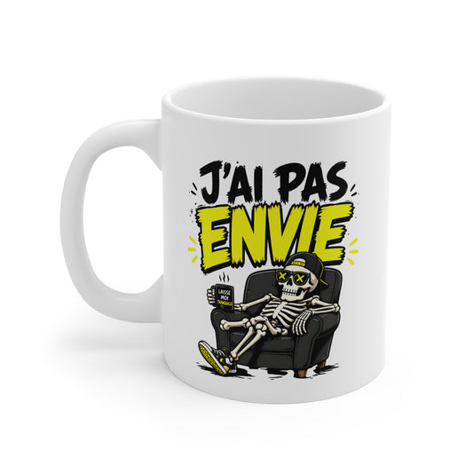 Tasse J’Ai Pas Envie – Mug Humour Squelette Fatigué – Cadeau Drôle Sarcastique Homme Femme 325ml