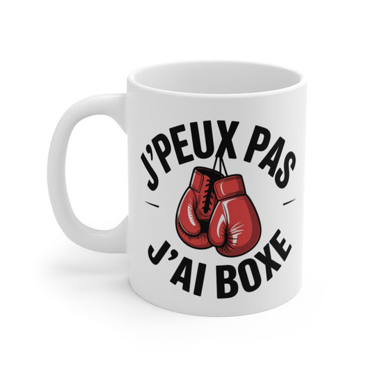 Mug Boxe Humour  Tasse  J’peux pas j’ai boxe Cadeau Original pour Boxeurs et Fans de Sports de Combat