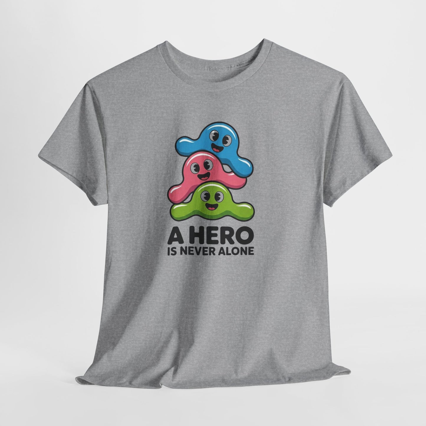 T-Shirt Kawaii Homme Femme – Tee Shirt Cute Hero Never Alone – Cadeau Mignon Positif Noir Blanc Gris