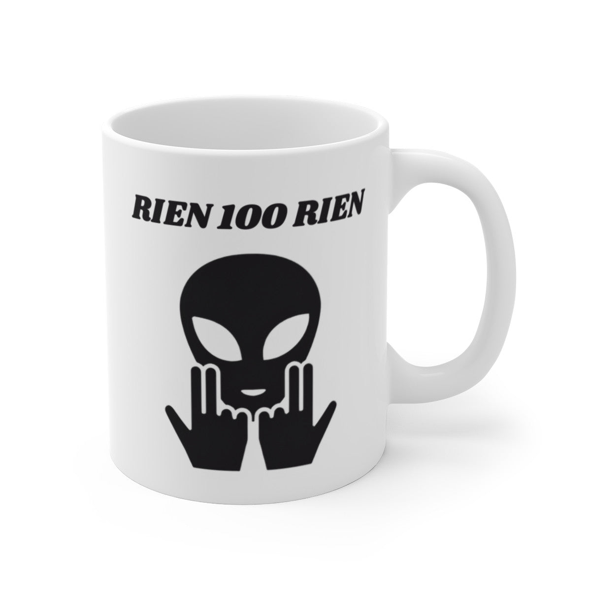 Tasse Alien Rien 100 Rien Mug  OVNI Signe Jul – Cadeau Original Fan Rap ou Geek
