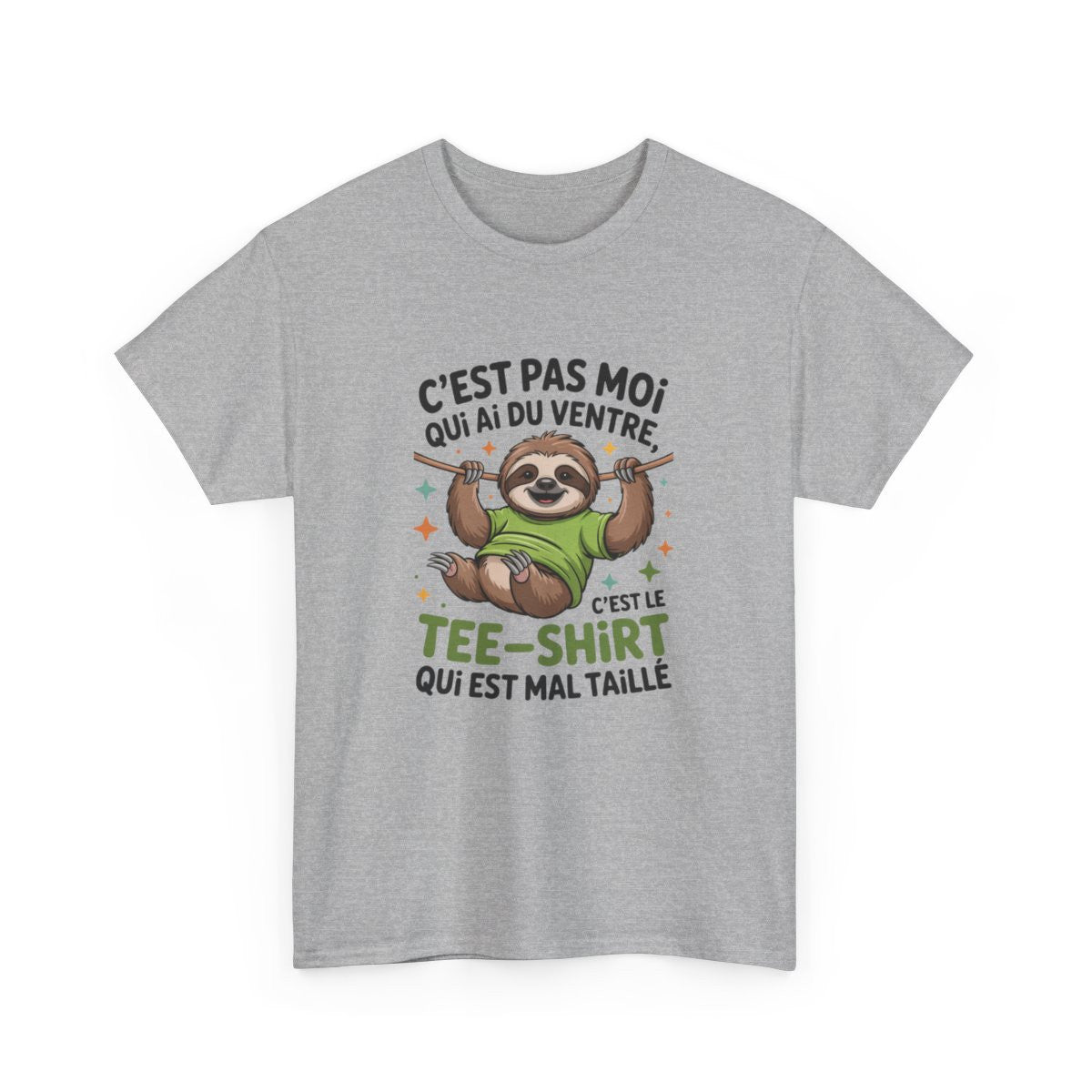 T-shirt Humour Paresseux C’est pas moi, c’est le tee-shirt–Coupe Unisexe Blanc ou Gris  Drôle & Décontracté