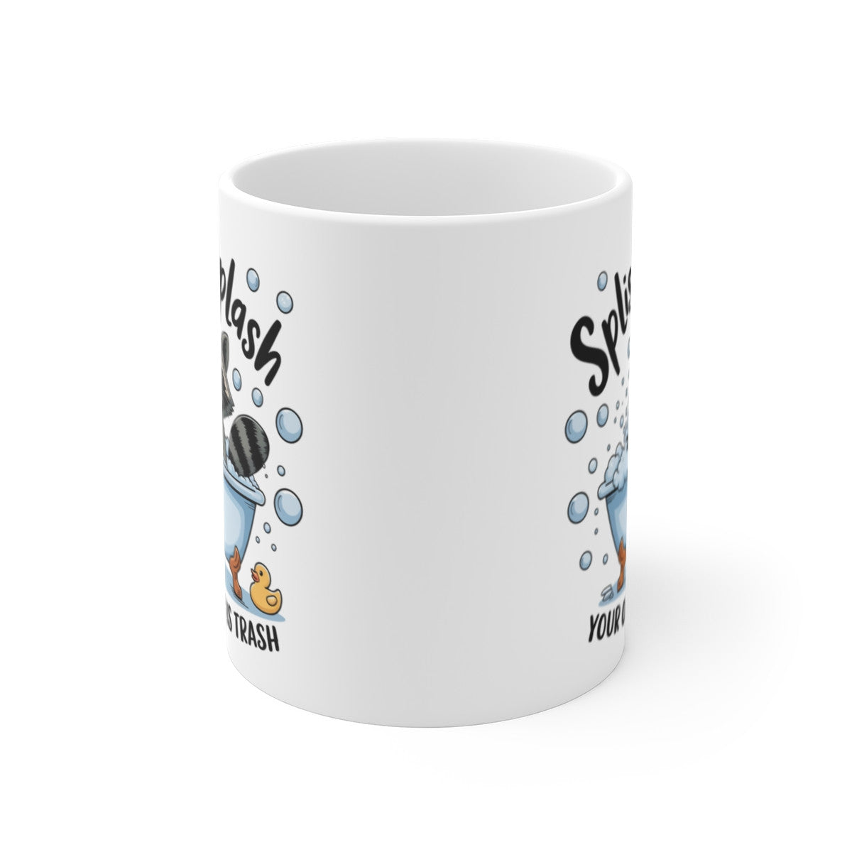 Mug Humoristique Raton Laveur Bain Tasse Splish Splash Your Opinion Is Trash Cadeau Marrant
