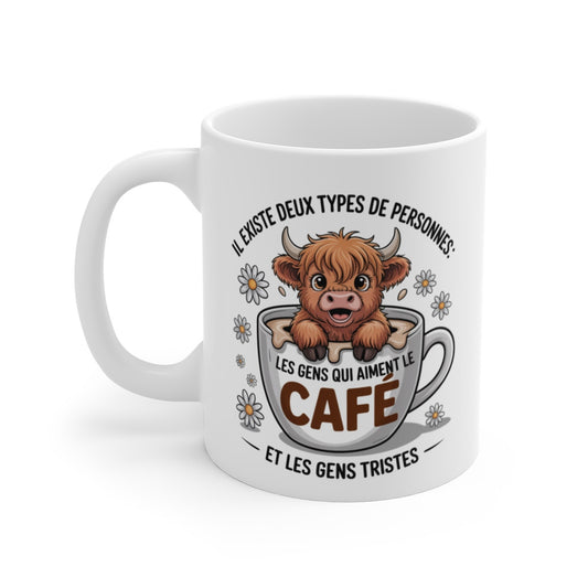 Mug Tasse Vachette Highland Mignonne  Humour Café Il existe deux types de personnes Cadeau Original & Fun