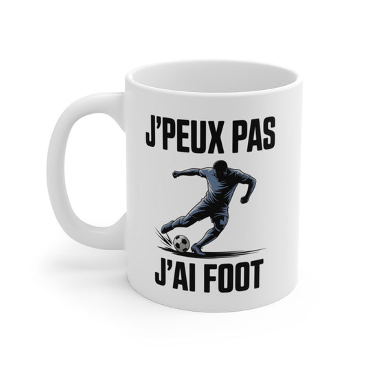 Mug J’peux pas j’ai foot Cadeau Humour Football  Tasse Sportive pour Joueur, Fan de Foot ou Coach