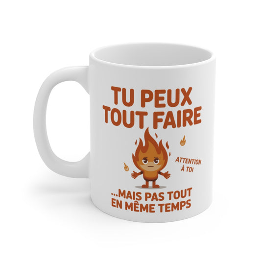 Mug Tu Peux Tout Faire  Humour Burnout & Motivation  Cadeau Débordé, Stressé ou Collègue en Surchauffe