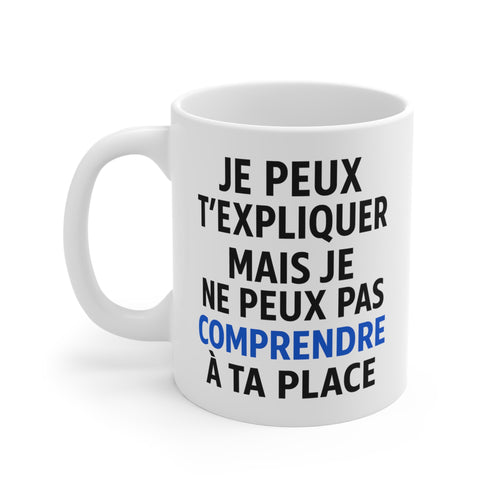 Tasse Humour Citation – Mug Drôle Comprendre – Cadeau Collègue Bureau 325ml