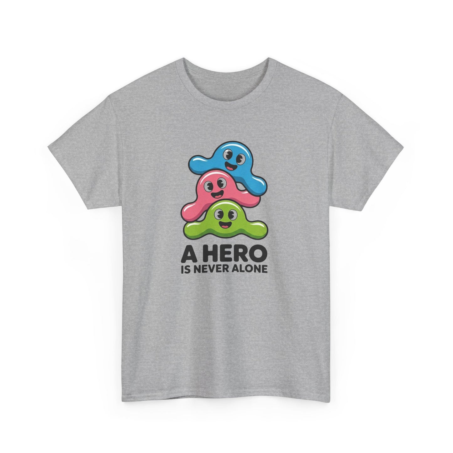 T-Shirt Kawaii Homme Femme – Tee Shirt Cute Hero Never Alone – Cadeau Mignon Positif Noir Blanc Gris