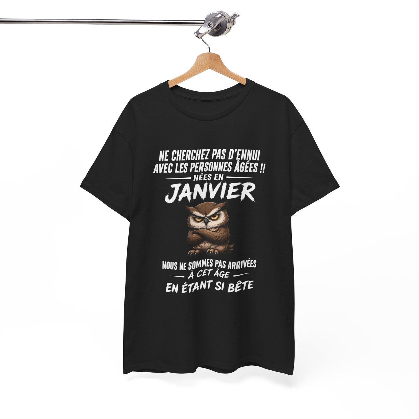 Tee-Shirt Retraité Janvier Humour – Cadeau Anniversaire Senior Homme Femme – Chouette Drôle Retraite
