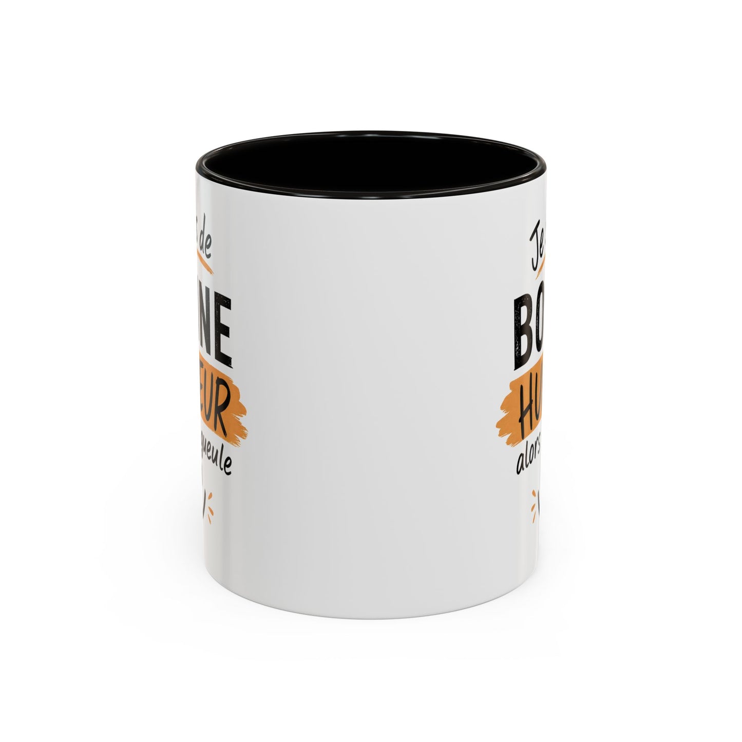 Mug Humour Sarcastique – Je Suis de Bonne Humeur Alors Ta Gueule – Cadeau Drôle Ami Collègue 325ml