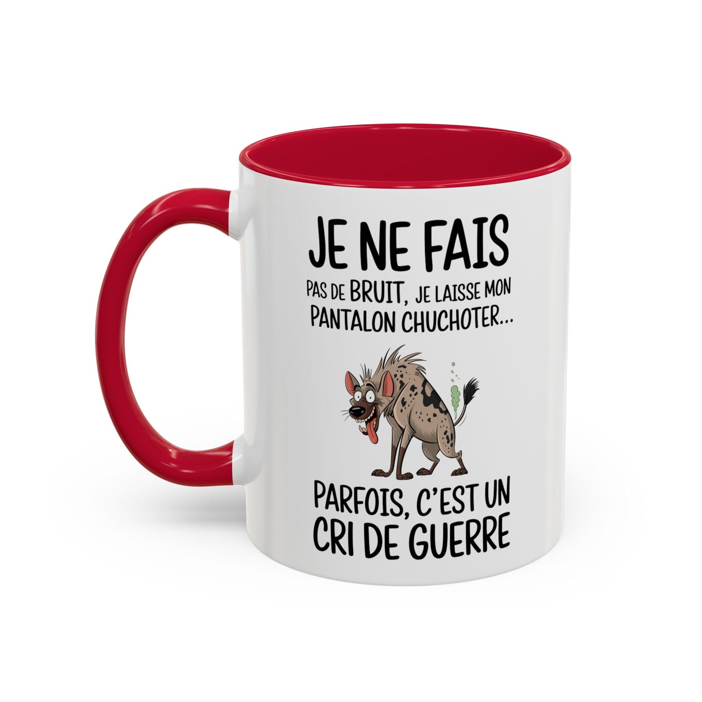 Tasse Je Ne Fais Pas De Bruit Je Laisse Mon Pantalon Chuchoter – Mug Humour Hyène – Cadeau Blague Adulte 325ml