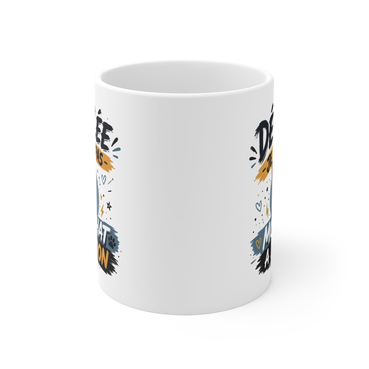 Tasse Désolée Je Peux Pas Mon Chat A Dit Non – Mug Humour Chat Homme Femme Enfant – Cadeau Original 325ml