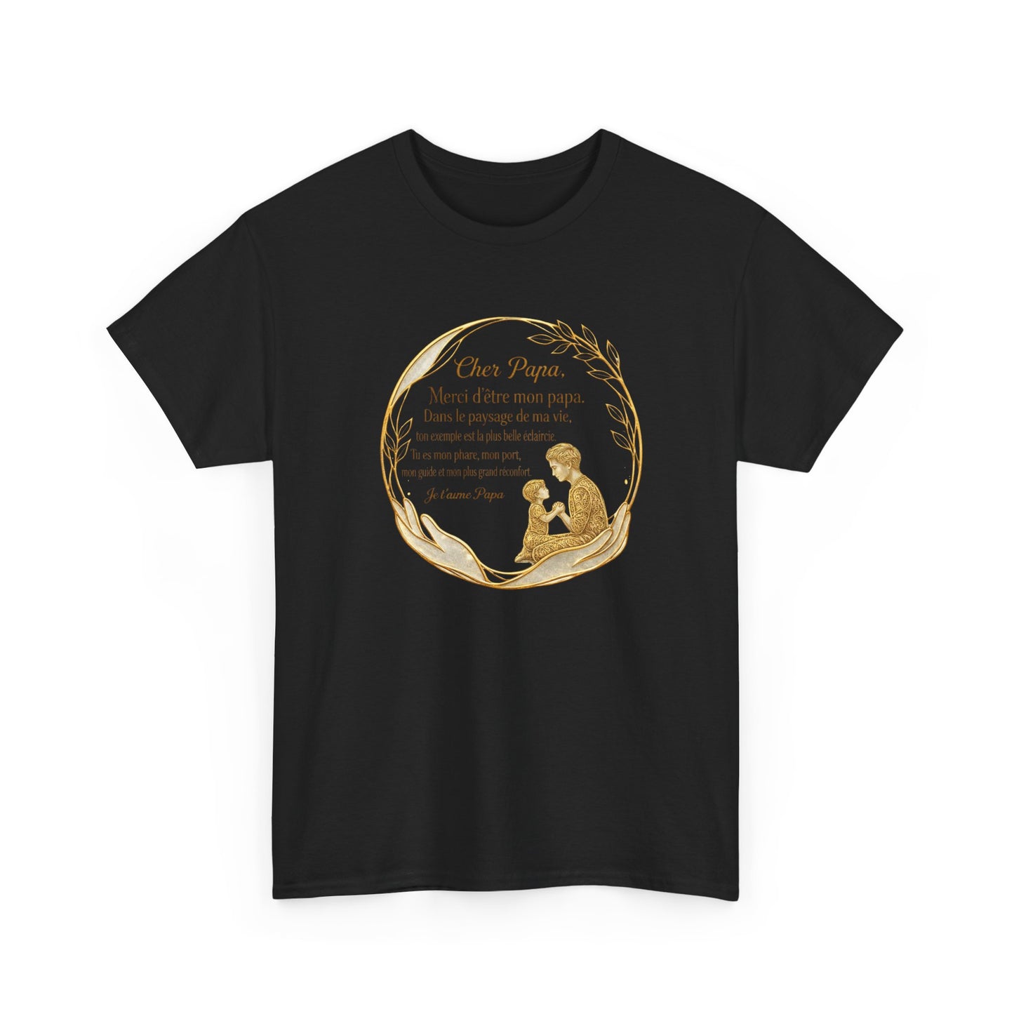 T-Shirt Cadeau Papa Texte Émotionnel – Tee Shirt Fête des Pères Original – Message Amour Papa Élégant