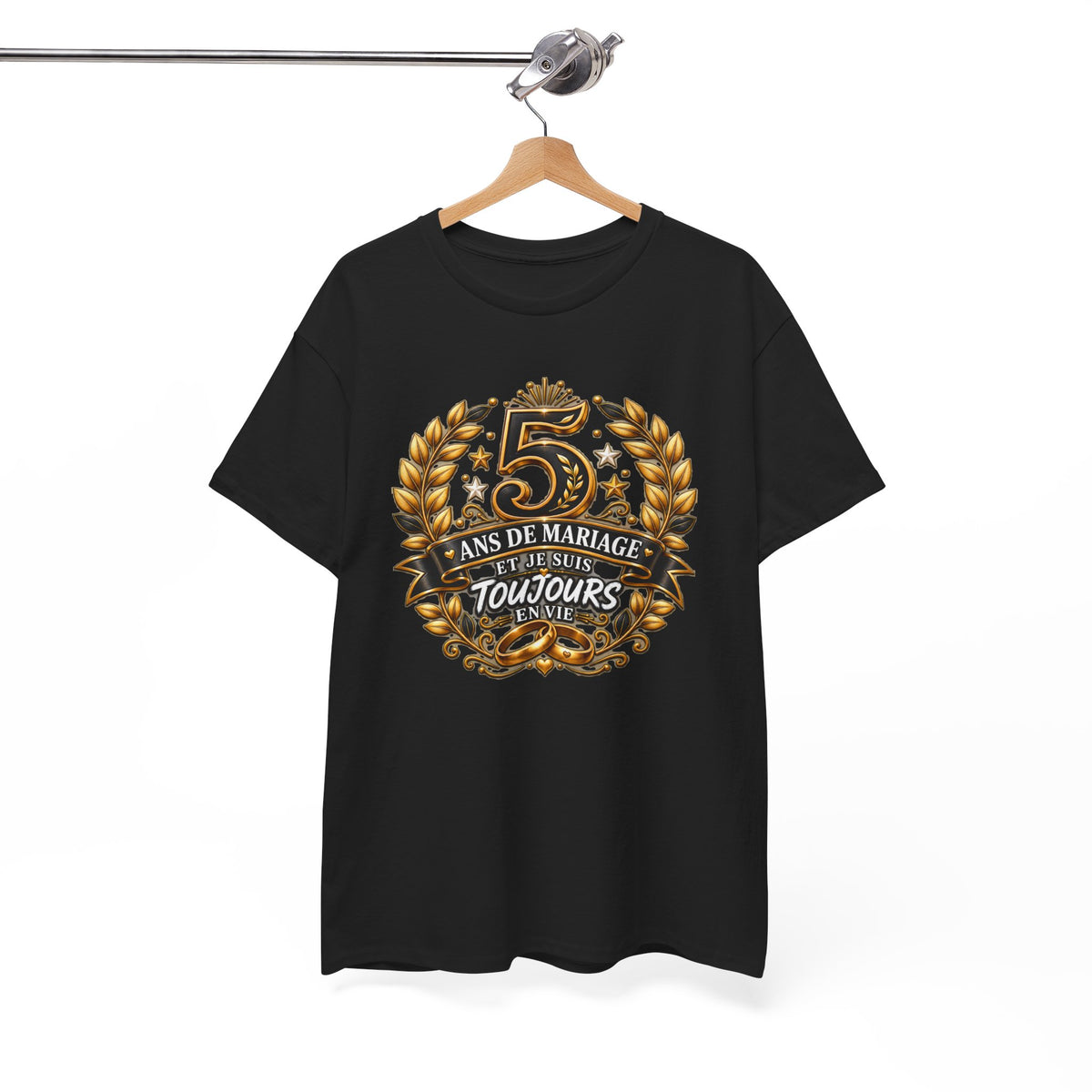 Tee Shirt 5 Ans de Mariage Homme Femme – Toujours en Vie – T-Shirt Humour Anniversaire de Mariage Couple Cadeau Original