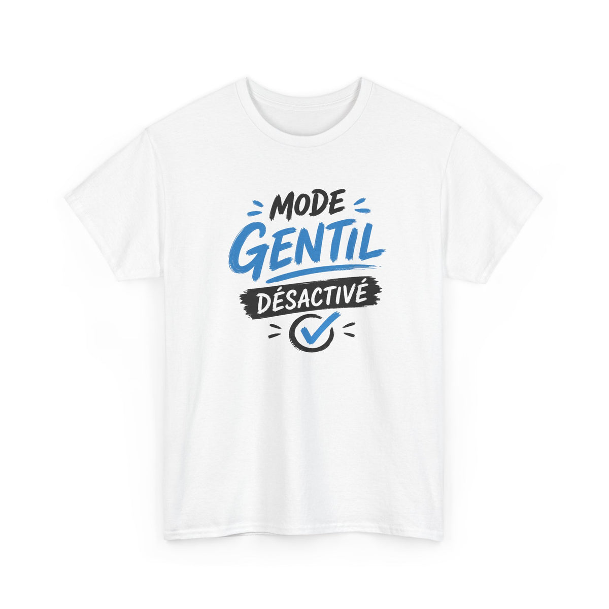 Tee Shirt Homme Mode Gentil Désactivé – T-Shirt Humour Homme Original – Idée Cadeau Homme