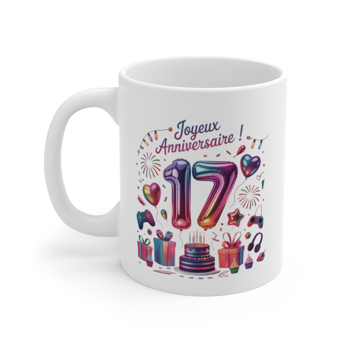 Tasse 17 Ans Joyeux Anniversaire – Mug Ado Garçon ou Fille – Design Fête avec Ballons Métallisés & Cadeaux