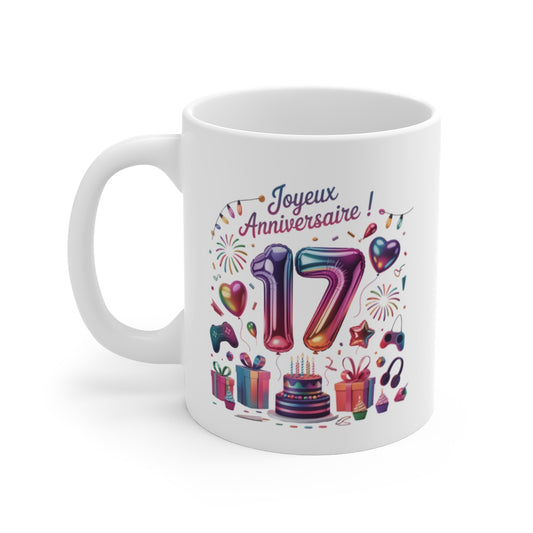 Tasse 17 Ans Joyeux Anniversaire – Mug Ado Garçon ou Fille – Design Fête avec Ballons Métallisés & Cadeaux