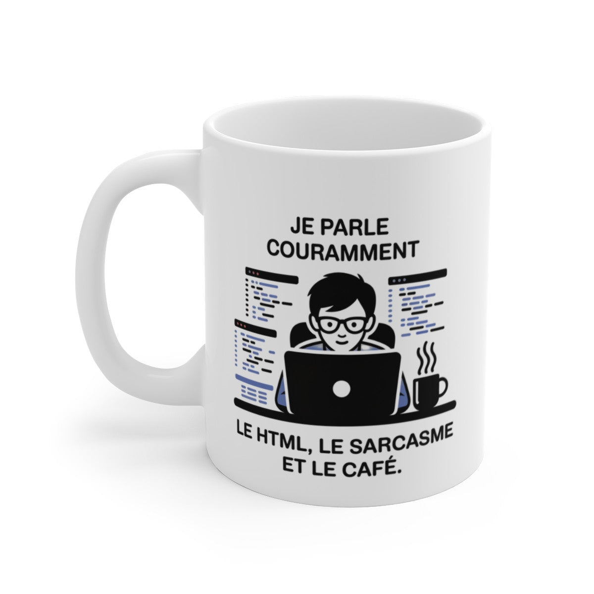 Tasse Humour Développeur Code – Mug HTML Café Sarcasme 325ml – Cadeau Geek Informatique Programmation