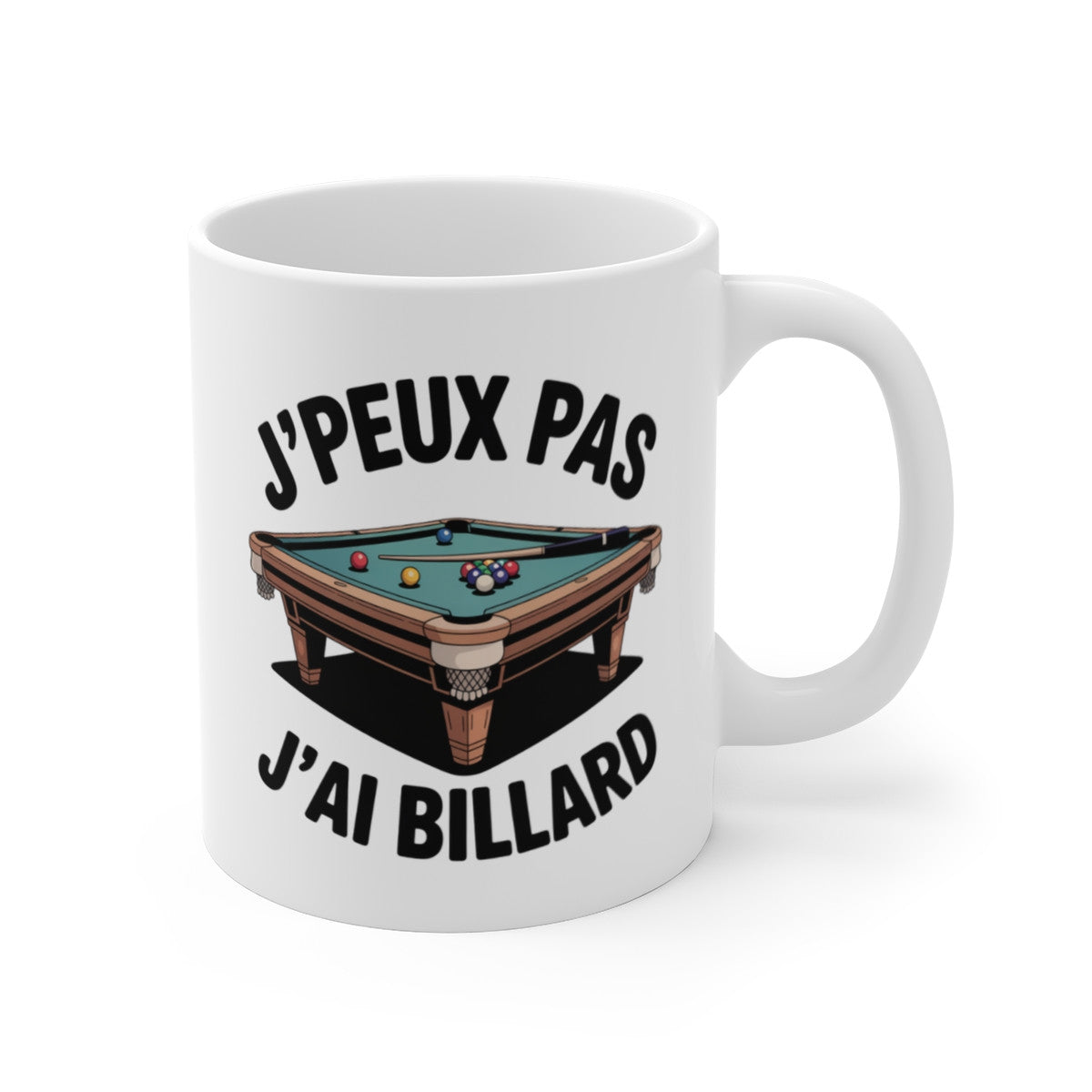 Tasse J’peux Pas J’ai Billard – Mug Humour Sport 325ml – Cadeau Joueur Snooker Pool Fun