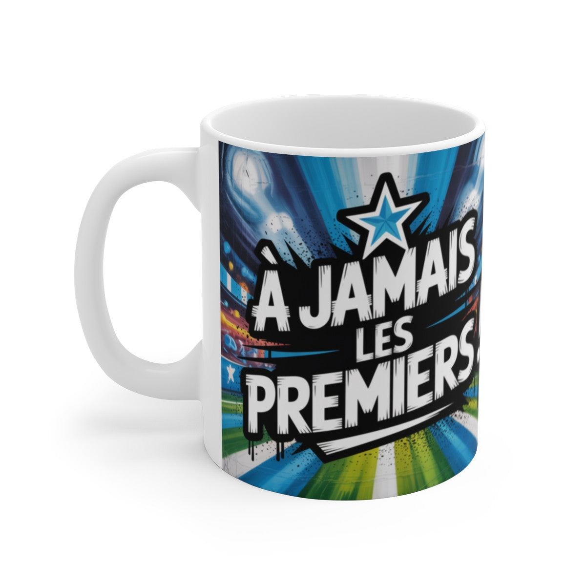 Tasse À Jamais Les Premiers – Mug Supporter Foot 325ml – Cadeau Fan Football Stade Marseillais