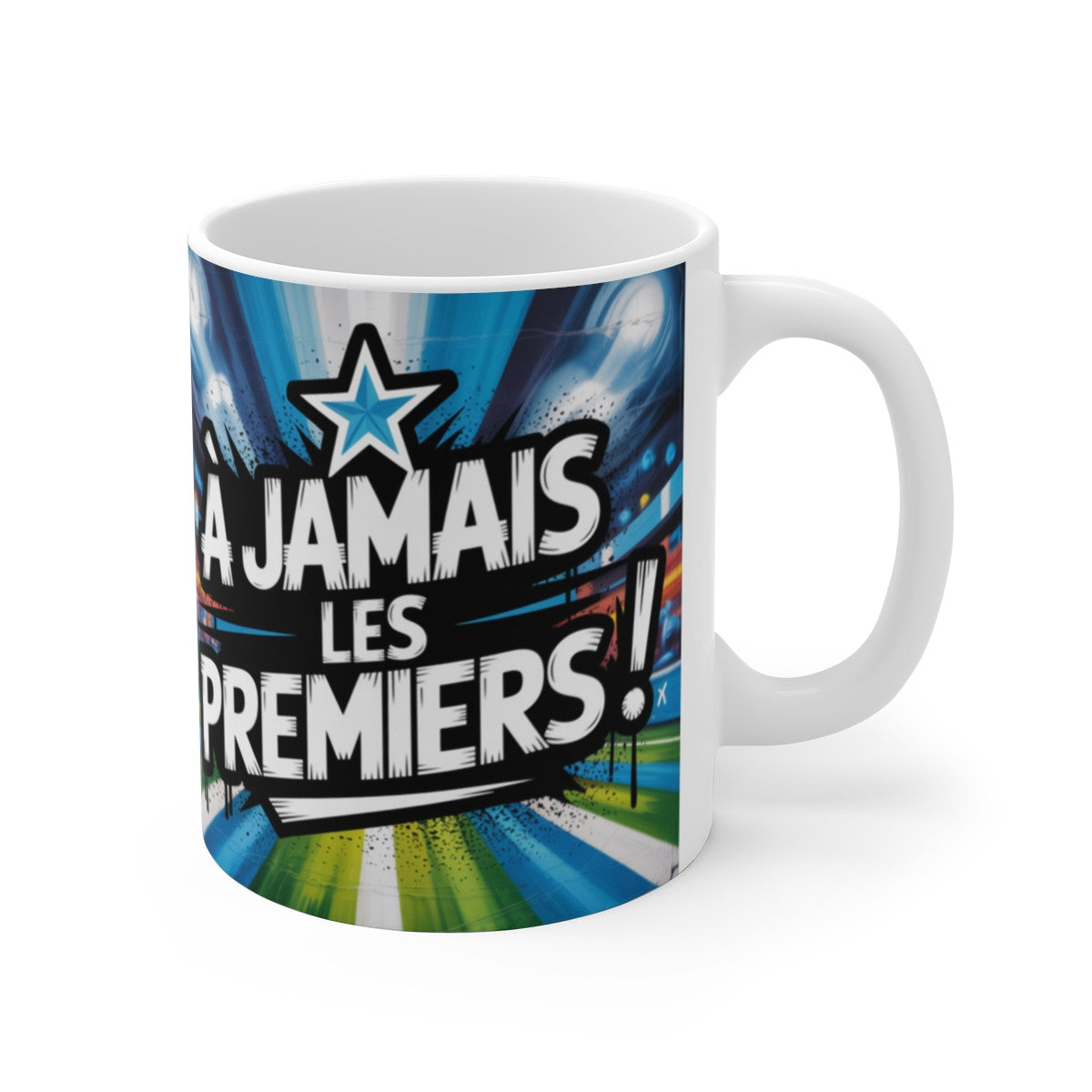 Tasse À Jamais Les Premiers – Mug Supporter Foot 325ml – Cadeau Fan Football Stade Marseillais