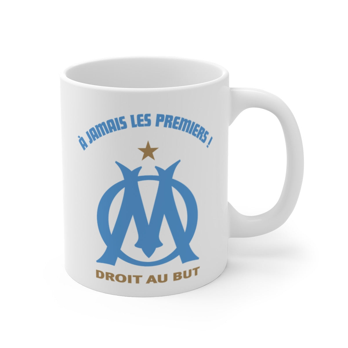 Tasse Supporter Marseille OM – Mug À Jamais Les Premiers 325ml – Cadeau Humour Foot Sud Bleu et Blanc