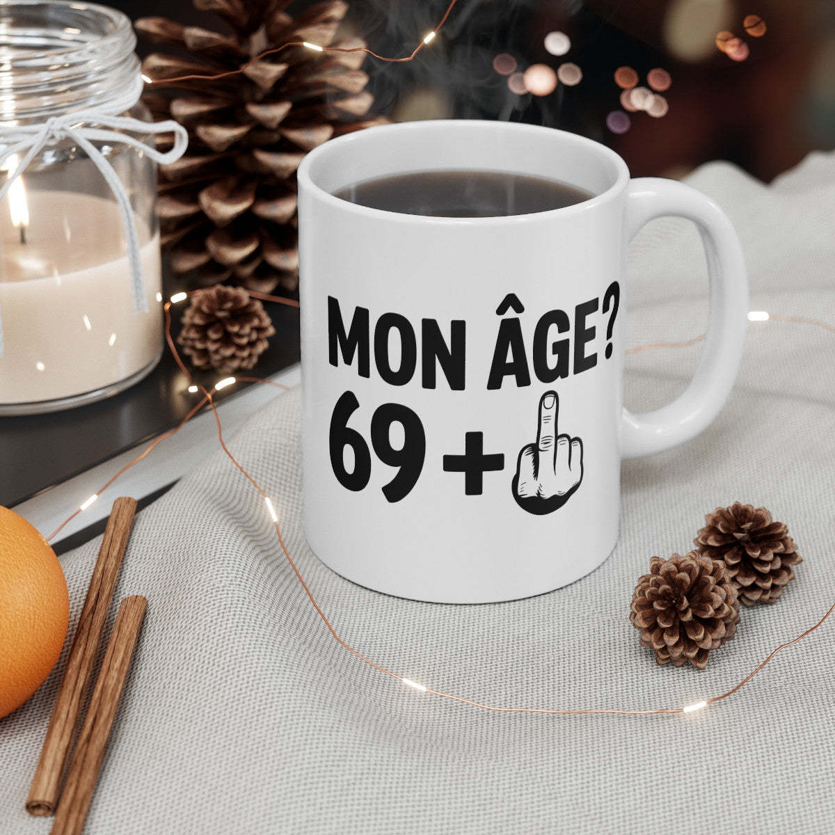 Tasse Humour 69 Ans – Mug Mon Âge 69 Plus Doigt – Cadeau Anniversaire Original et Irrévérencieux 325ml