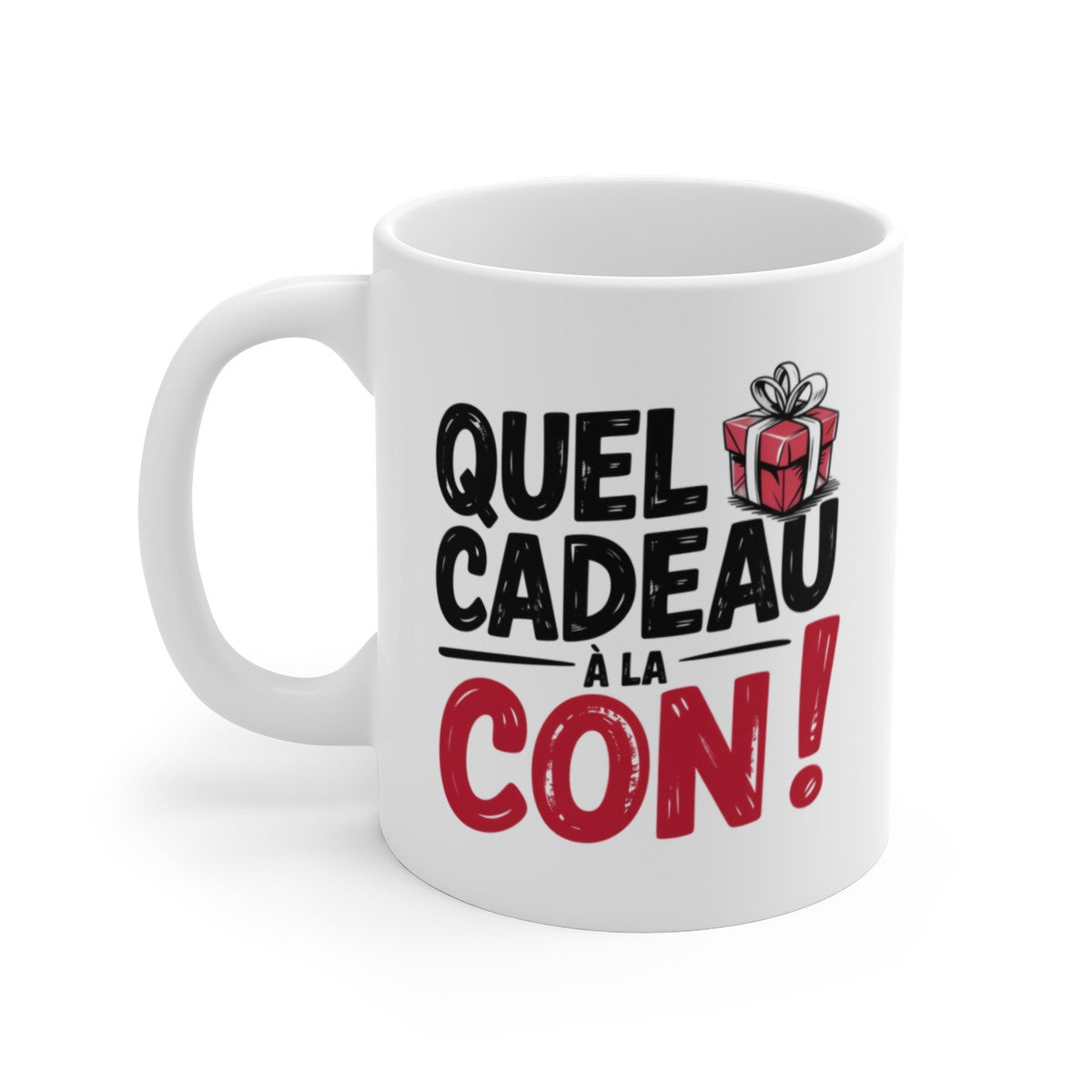 Tasse Humoristique “Quel Cadeau à la Con” – Mug Sarcastique pour Anniversaire