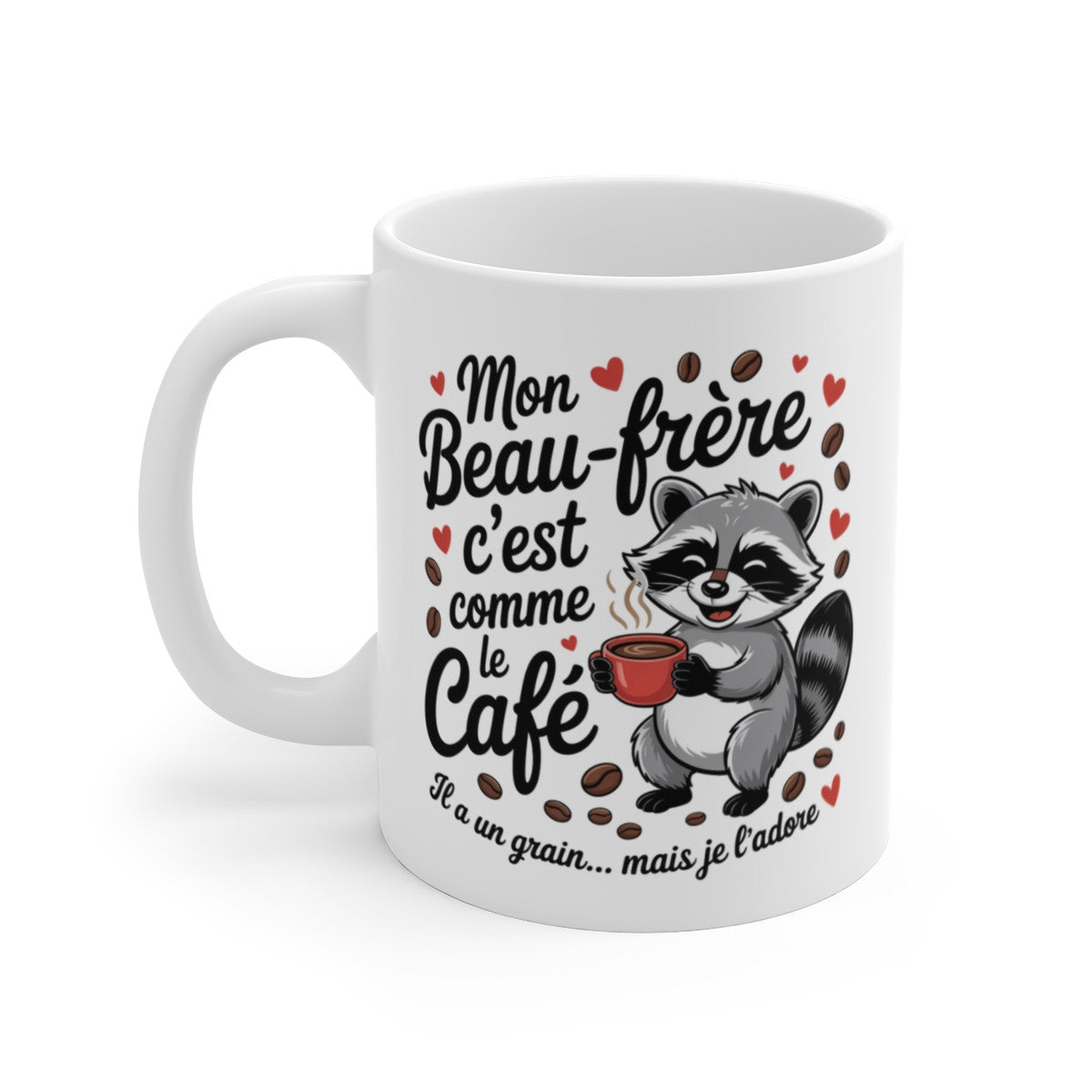 Tasse Humour Beau-Frère – Mug Raton Drôle Grain de Folie – Cadeau Original Famille 325ml