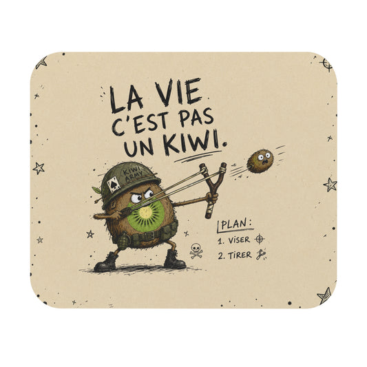 Tapis de Souris 22x18 cm La Vie C’est Pas un Kiwi – Kiwi Soldat Humour – Cadeau Drôle Original Bureau